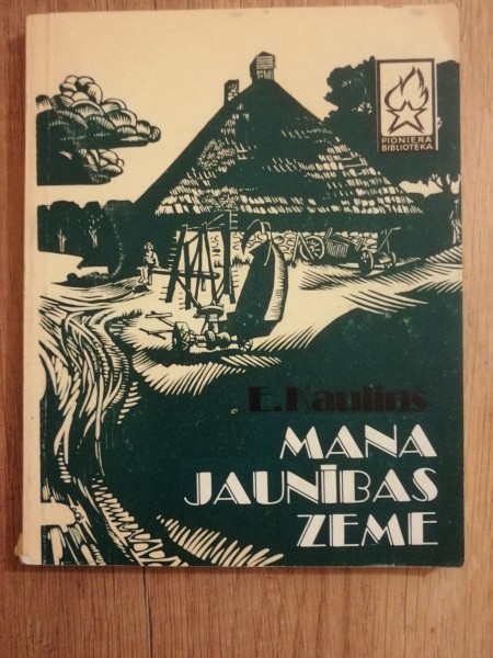 Manas jaunības zeme