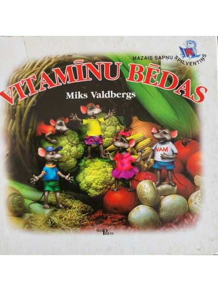 Vitamīnu bēdas