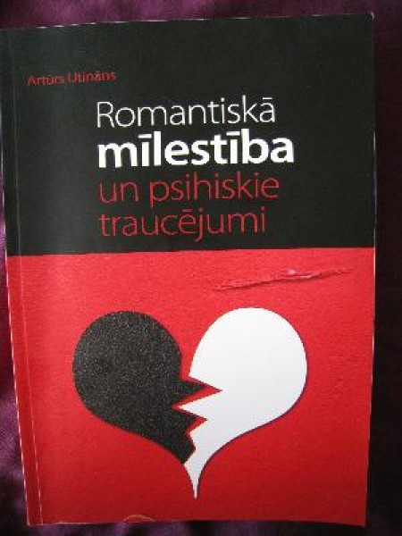 Romantiskā mīlestība un psihiskie traucējumi