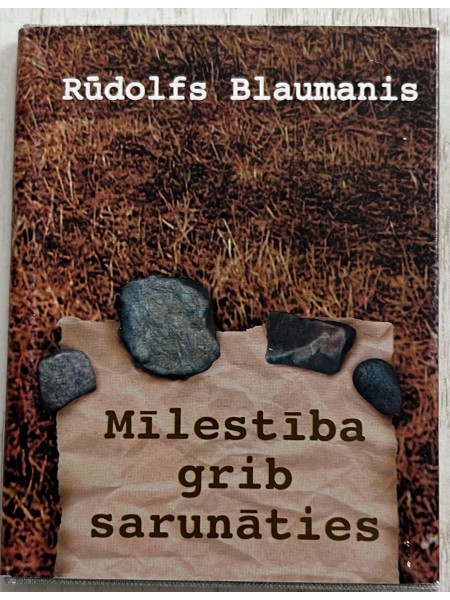 Mīlestība grib sarunāties