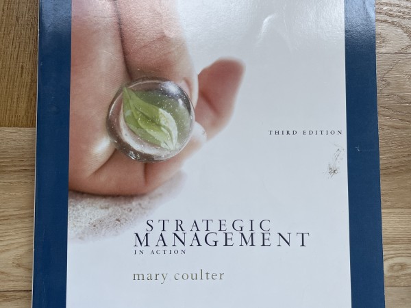 Strategic managment in action