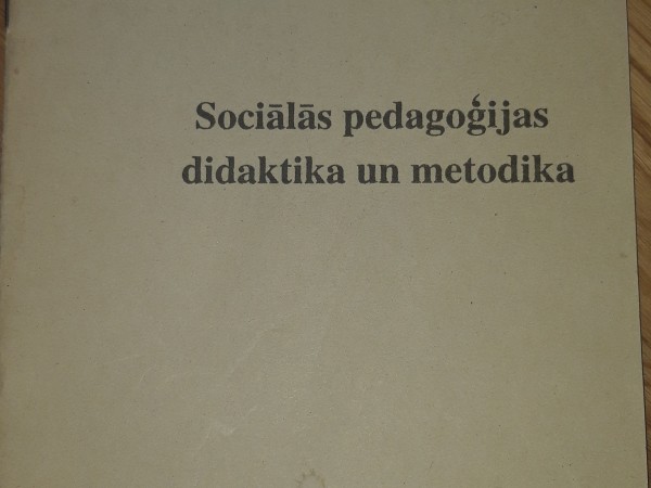 Sociālās pedagoģijas didaktika un metodika