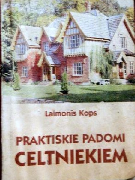 Praktiski padomi celtniekiem