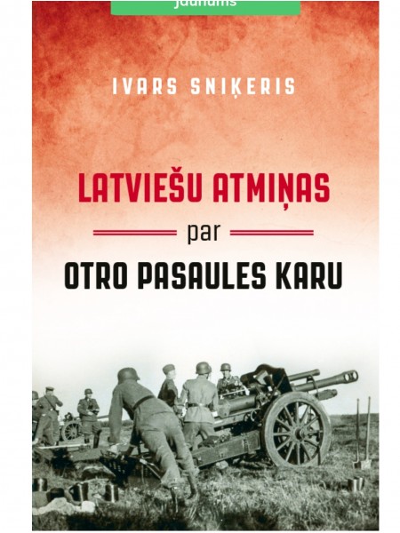 Latviešu atmiņas par otro pasaules karu