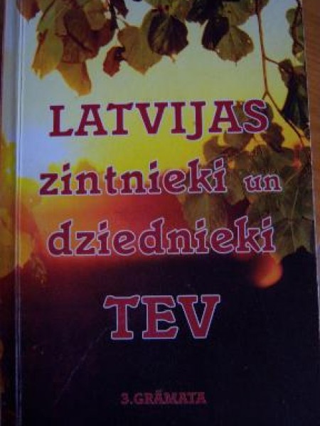 Latvijas zintnieki un dziednieki tev 3