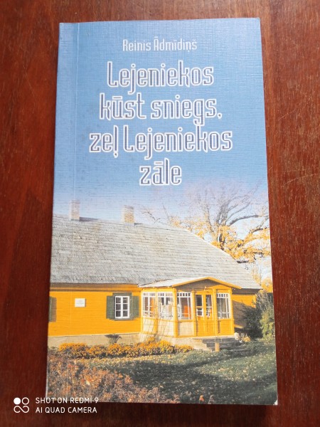 Lejniekos kūst sniegs, zeļ Lejniekos zāle