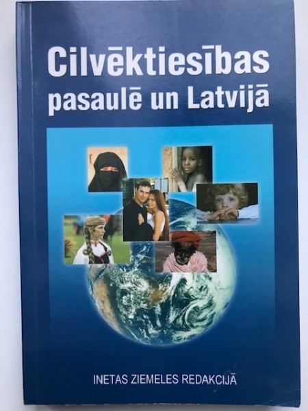 Cilvēktiesības pasaulē un Latvijā