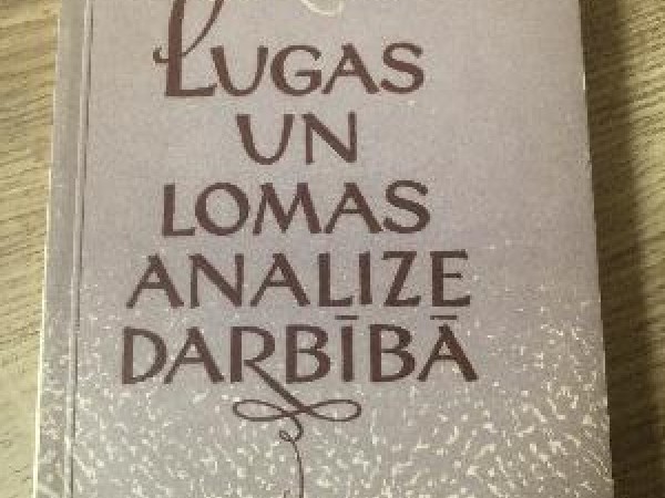 Lugas un lomas analīze darbībā