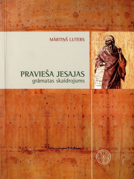 Pravieša Jesajas grāmatas skaidrojums
