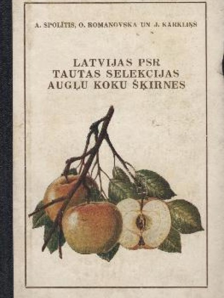Latvijas PSR tautas selekcijas augļu koku šķirnes