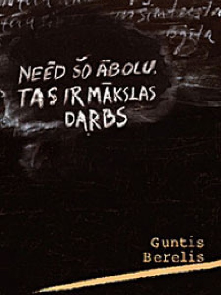 Neēd šo ābolu. Tas ir mākslas darbs