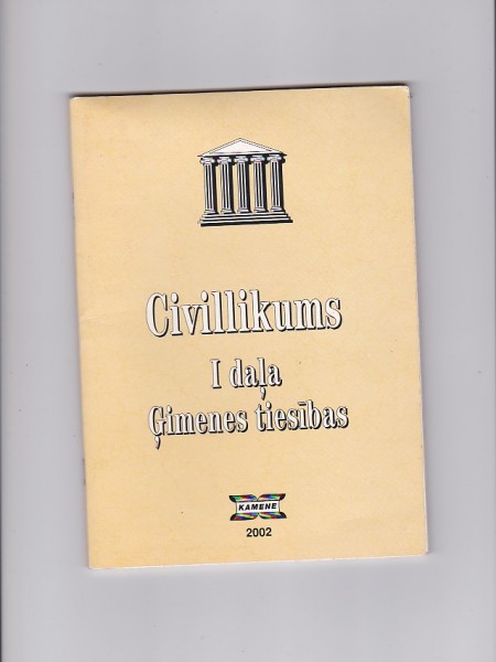 Civillikums 1. daļa (Ģimenes tiesības)