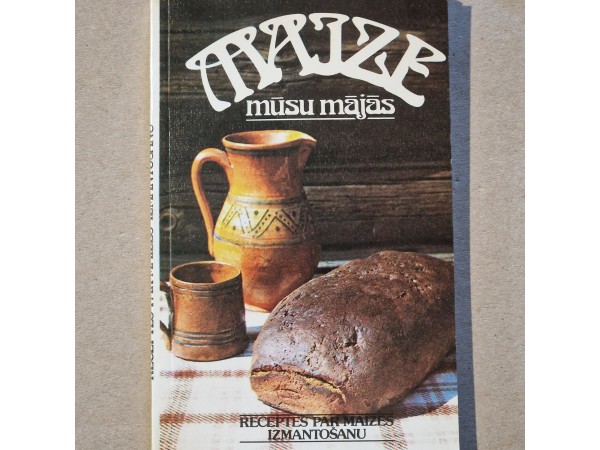 Maize mūsu mājās