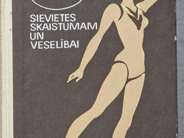 Sievietes skaistumam un veselībai