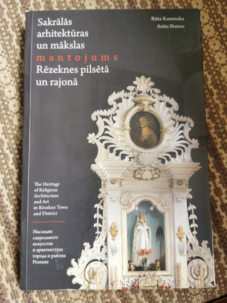Sakrālās arhitektūras un mākslas mantojums Rēzeknes pilsētā un rajonā