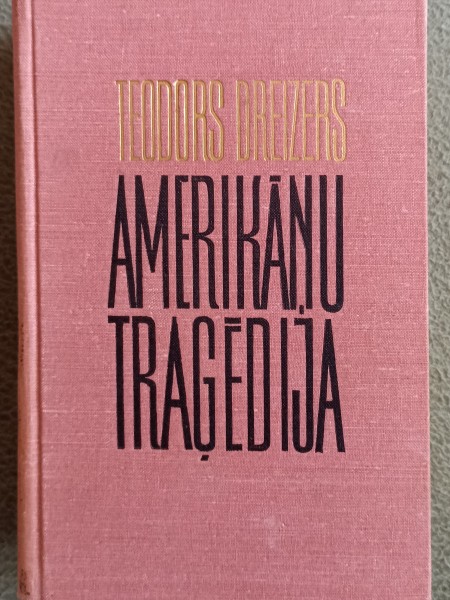 Amerikāņu traģēdija