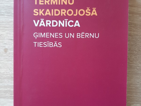 Terminu skaidrojošā vārdnīca ģimenes un bērnu tiesībās
