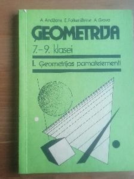 Ģeometrija 7.-9. klasei I. Ģeometrijas pamatelementi
