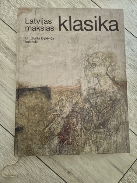 Latvijas makslas klasika. Dr.Gunta Beleviča kolekcija