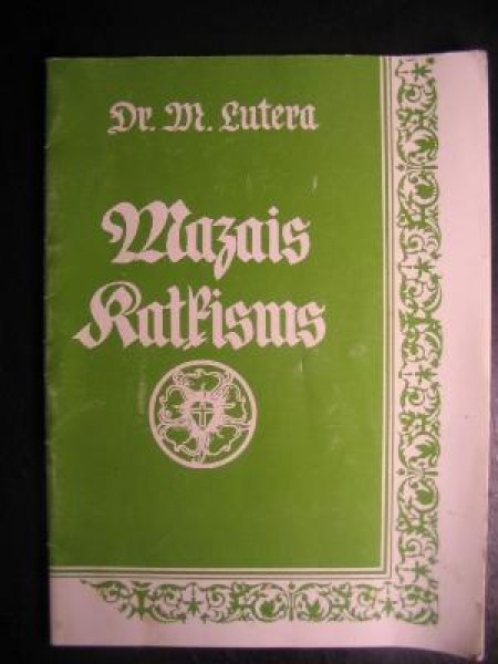 Dr. Mārtiņa Lutera Mazais katķisms