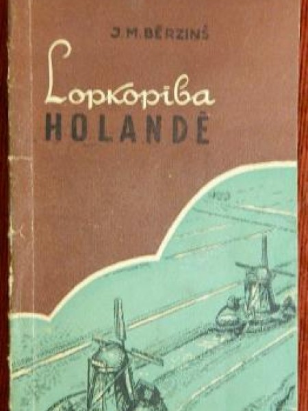 Lopkopība Holandē