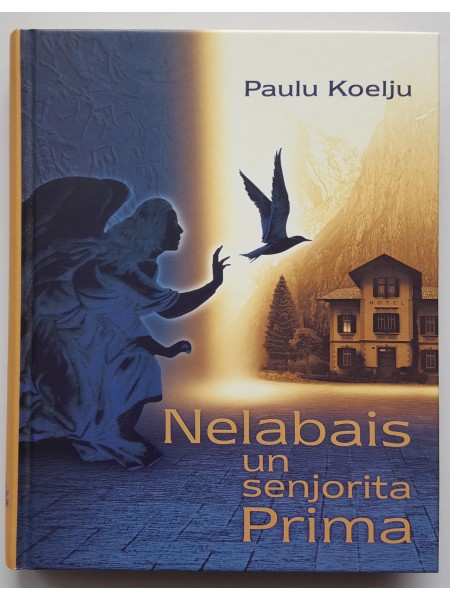 Nelabais un senjorita Prima