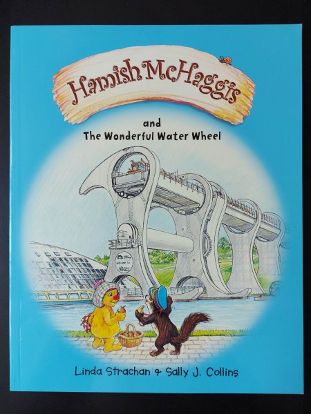 Hamish McHaggis and the Wonderful Water Wheel