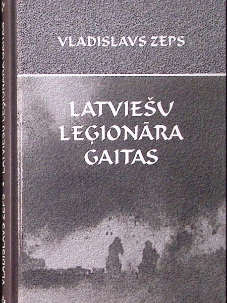 Latviešu leģionāra gaitas