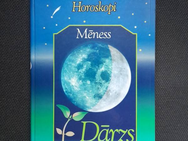 Horoskopi Mēness Dārzs