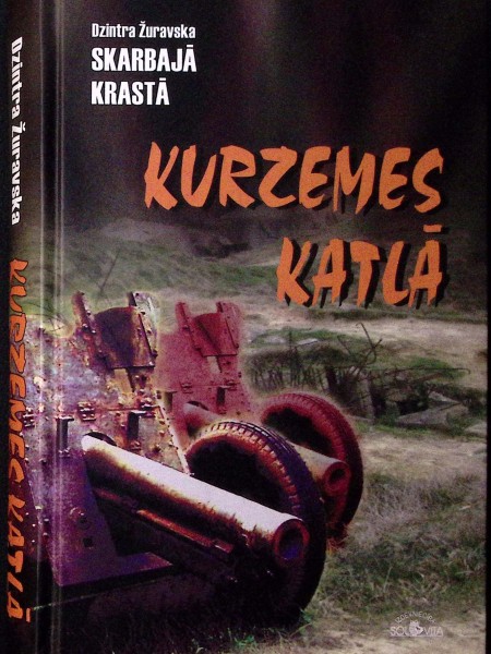 SKarbajā krastā, Kurzemes katlā