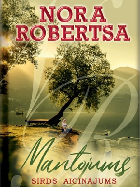 Mantojums.Sirds aicinājums