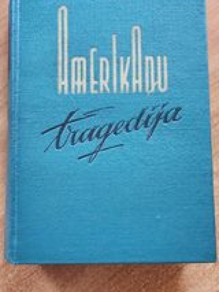 Amerikāņu traģēdija