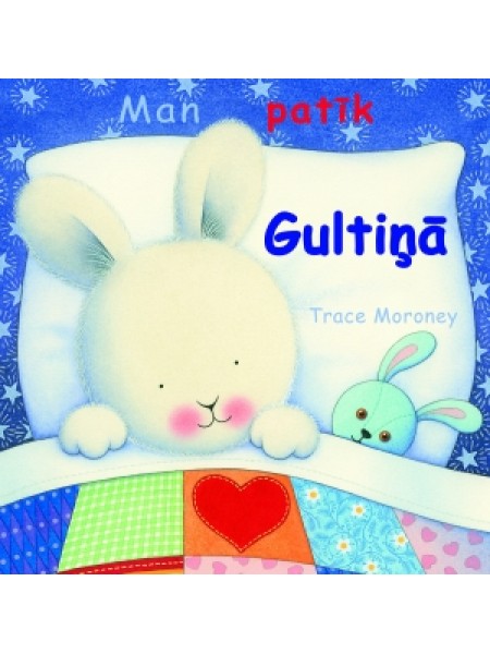 Man patīk gultiņā