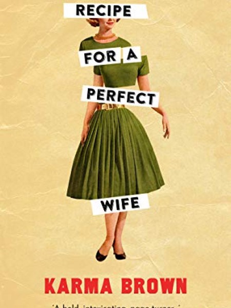Recipe for a Perfect Wife