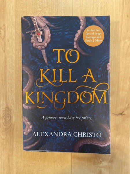 To Kill a Kingdom