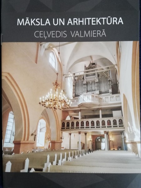 Māksla un arhitektūra Valmiera