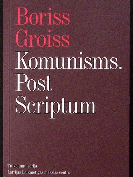 Komunisms. Post scriptum