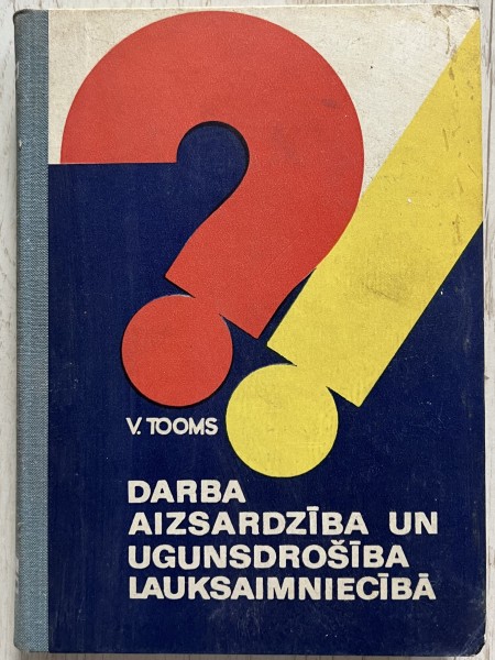 Darba aizsardzība un ugunsdrošība lauksaimniecībā