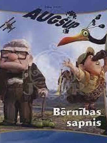 Augšup. Bērnības sapnis