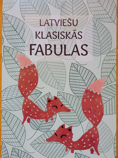 Latviešu klasiskās fabulas