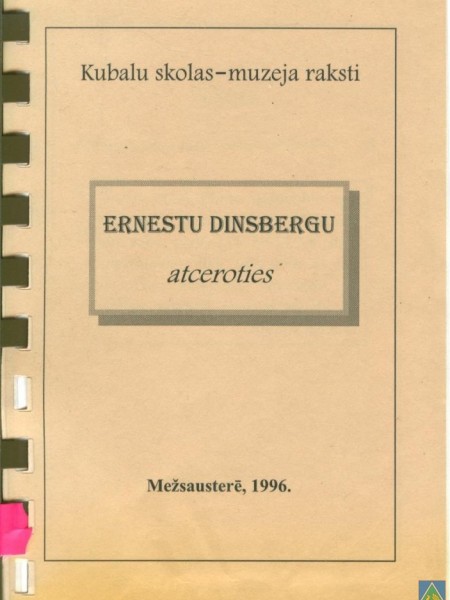 Ernestu Dinsbergu atceroties