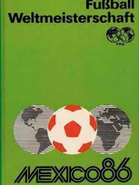 Fußball-Weltmeisterschaft Mexico 86.