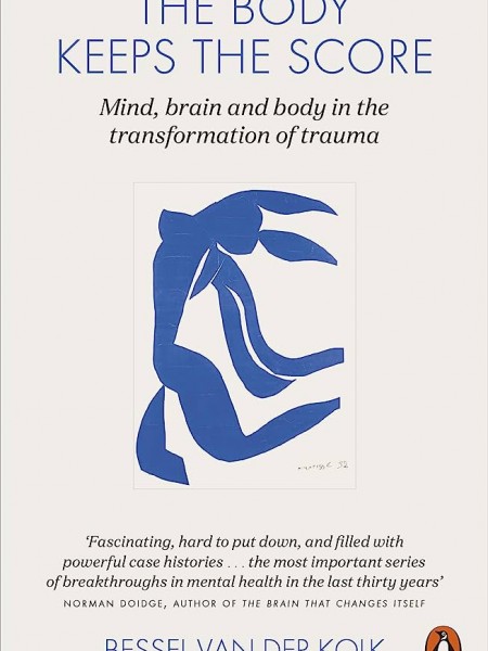 The Body Keeps the Score