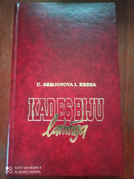 Kad es biju laimīga