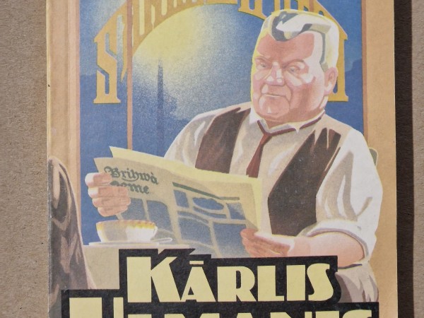 Kārlis Ulmanis atziņas un runu fragmenti