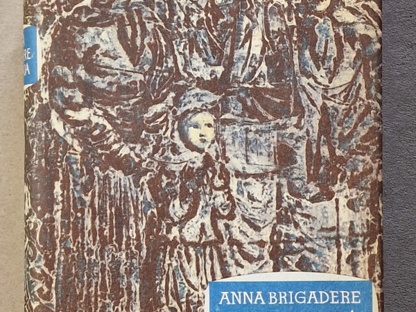 Anna Brigadere Triloģija