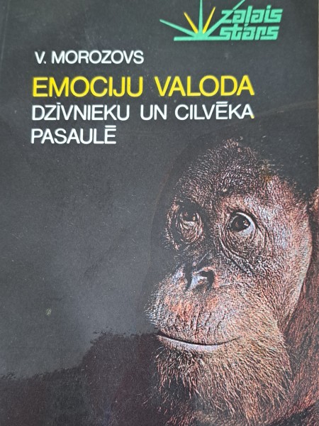 Emociju valoda dzīvnieku un cilvēku pasaulē