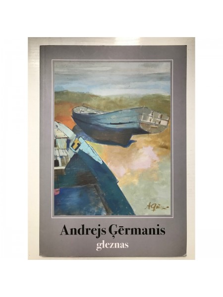 Andrejs Ģērmanis: gleznas
