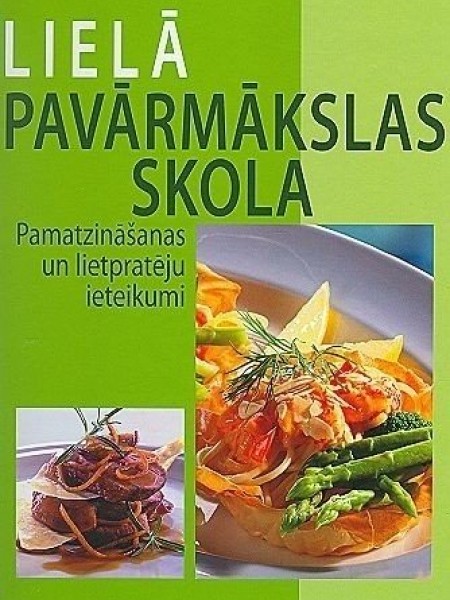 Lielā pavārmākslas skola