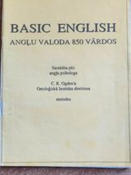 Basic english angļu valoda 850 vārdos